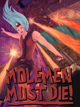 Molemen Must Die! Game Cover Artwork