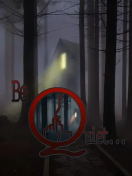 Be Quiet!