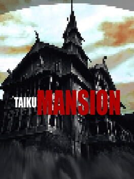 TAIKU MANSION Game Cover Artwork
