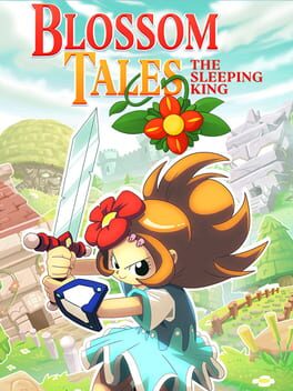 Blossom Tales: The Sleeping King Game Cover Artwork