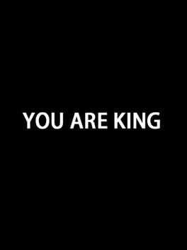 YOU ARE KING Game Cover Artwork
