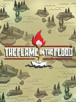 The Flame In the Flood imagem