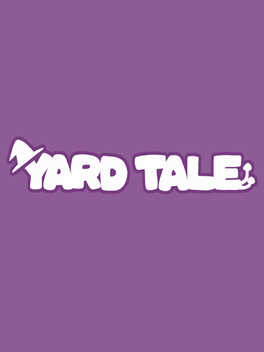 Yard Tale