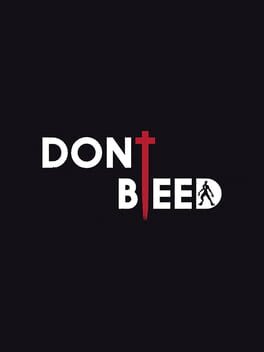 Don't Bleed Game Cover Artwork