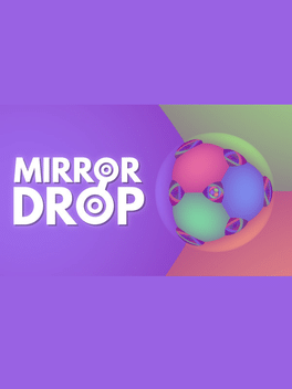 Mirror Drop