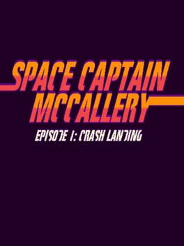 Space Captain McCallery Episode 1: Crash Landing Game Cover Artwork