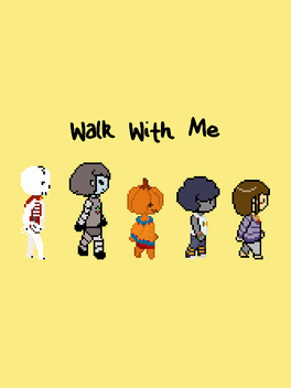 Walk With Me