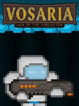 Vosaria: Lair of the Forgotten image
