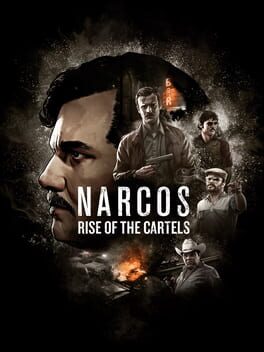 Narcos: Rise of the Cartels Game Cover Artwork