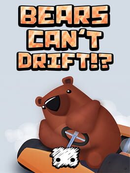 Bears Can't Drift!? Game Cover Artwork