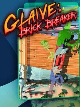 Glaive: Brick Breaker Game Cover Artwork