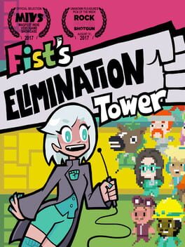 Fist's Elimination Tower