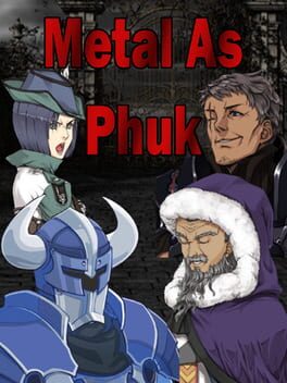 Metal as Phuk Game Cover Artwork