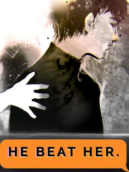 He Beat Her.