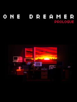 duplicate One Dreamer: Prologue