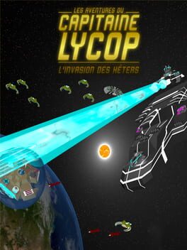 Captain Lycop: Invasion of the Heters Game Cover Artwork