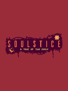 Soulstice: A Tale of Two Souls