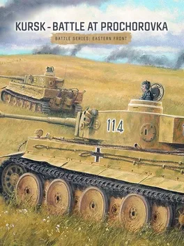 Kursk - Battle at Prochorovka