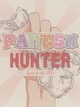 Pantsu Hunter: Back to the 90s Game Cover Artwork