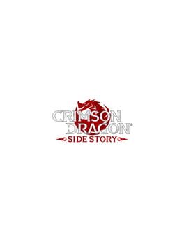 Crimson Dragon Side Story