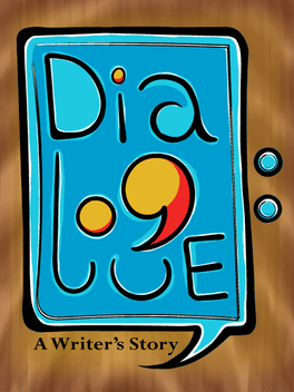 Dialogue: A Writer's Story