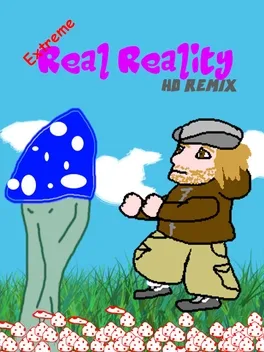 Extreme Real Reality HD Remix
