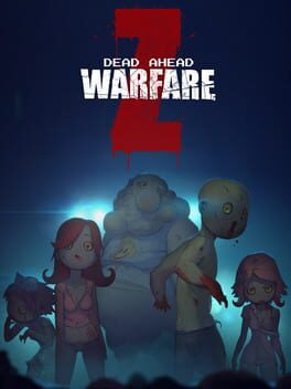 Dead Ahead: Zombie Warfare Game Cover Artwork
