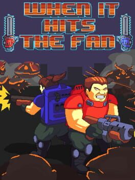 When It Hits the Fan Game Cover Artwork