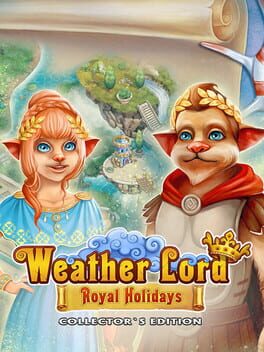Weather Lord: Royal Holidays - Collector's Edition