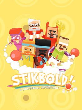 Stikbold! A Dodgeball Adventure Deluxe