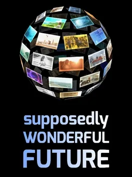 Supposedly Wonderful Future game cover