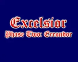 Excelsior Phase Two: Errondor