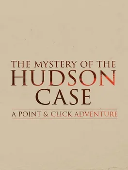 The Mystery of the Hudson Case image