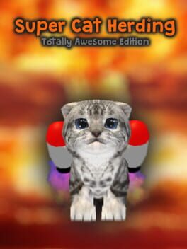 Super Cat Herding: Totally Awesome Edition Game Cover Artwork