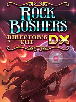Rock Boshers DX: Director's Cut Game Cover Artwork