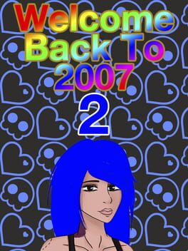 Welcome Back To 2007 2 Game Cover Artwork