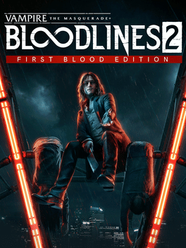 Vampire: The Masquerade - Bloodlines 2 First Blood Edition