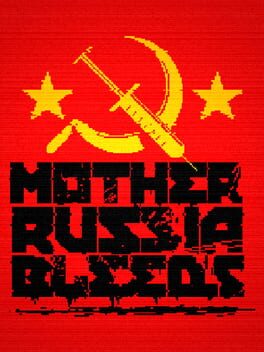 Mother Russia Bleeds Game Cover Artwork