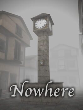 Nowhere: Lost Memories