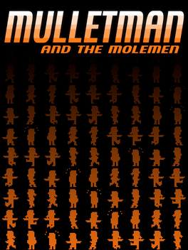 Mulletman and the Molemen