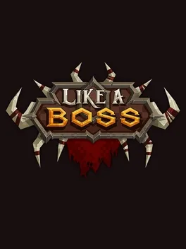 Like a Boss