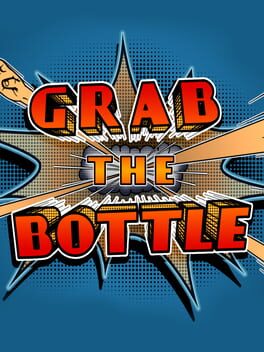 Grab the Bottle Game Cover Artwork