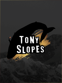 Tony Slopes