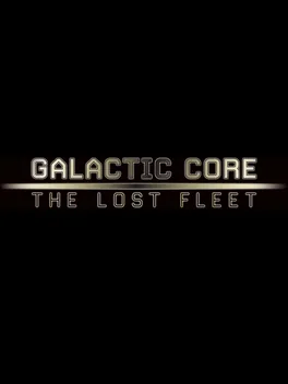Image de couverture Galactic Core: The Lost Fleet