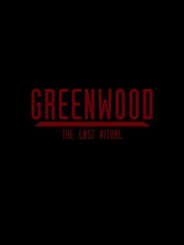 Greenwood the Last Ritual Game Cover Artwork