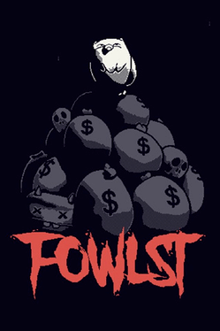Fowlst