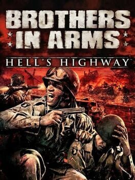 Brothers in Arms: Hell’s Highway