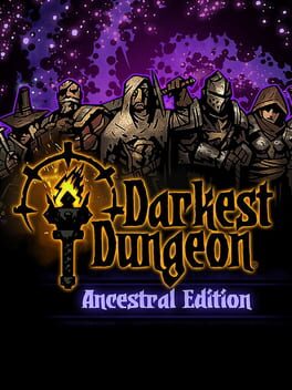 Darkest Dungeon: Ancestral Edition Game Cover Artwork