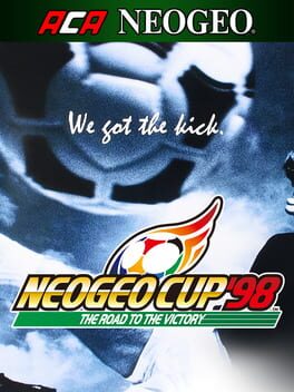 ACA Neo Geo: Neo Geo Cup '98 - The Road to the Victory