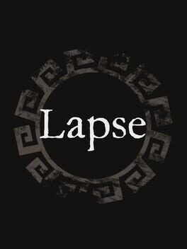 Lapse: A Forgotten Future